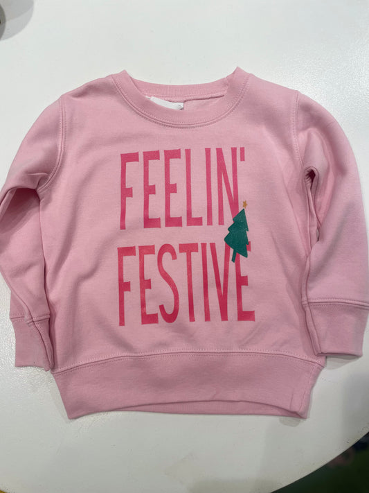 Feelin Festive- Toddler Sweatshirt