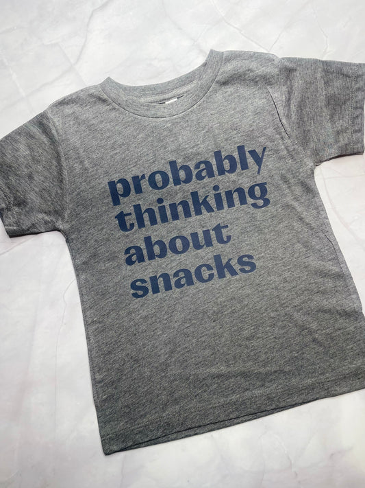 probably thinking about snacks- toddler tee